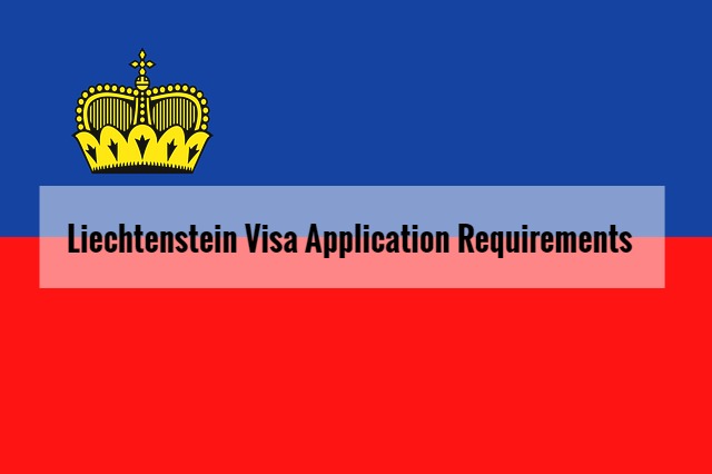 Liechtenstein-visa-application-requirements