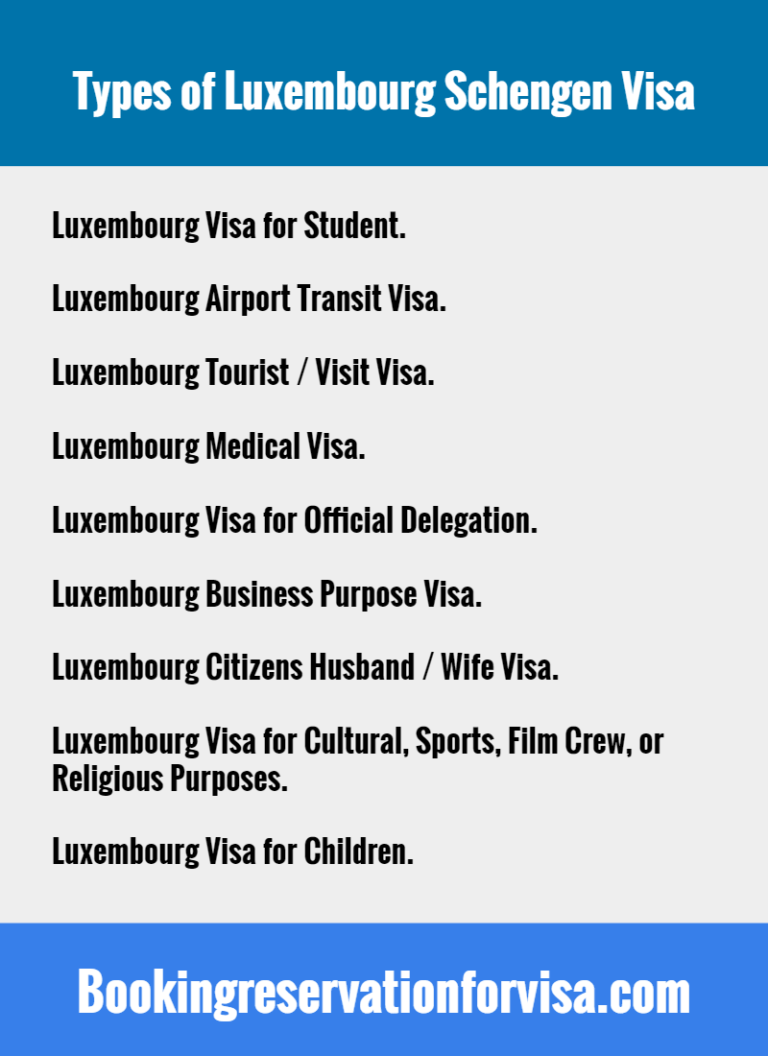 Luxembourg Visa Application Requirements Type Guidelines